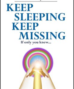 Manish Jaitly_Keep Sleeping Keep Missing: A Message of Hope for Humanity